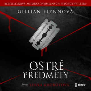 Ostré předměty - Gillian Flynnová