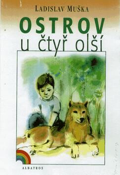 Ostrov u čtyř olší - Ladislav Muška