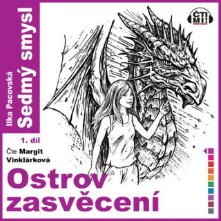 Ostrov zasvěcení - Ilka Pacovská