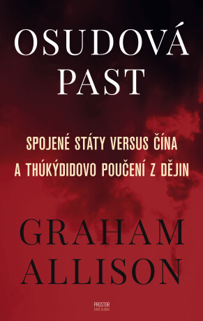 Osudová past - Graham Allison
