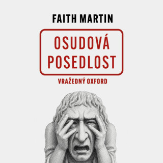 Osudová posedlost - Martin Faith
