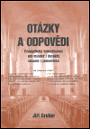 Otázky a odpovědi - Jiří Gruber