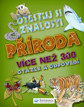 Otestuj si znalosti Příroda - 