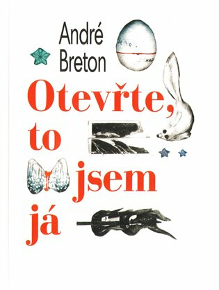 Otevřte, to jsem já - André Breton