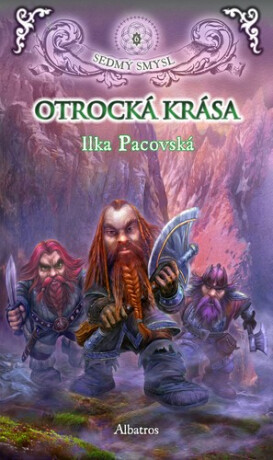 Otrocká krása  - Ilka Pacovská