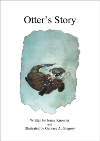 Otter's Story - Jenny Knowles