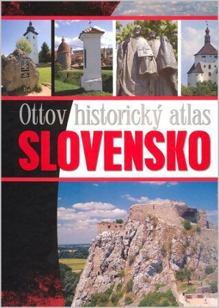 Ottov historický atlas Slovensko - 