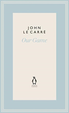 Our Game - John le Carré