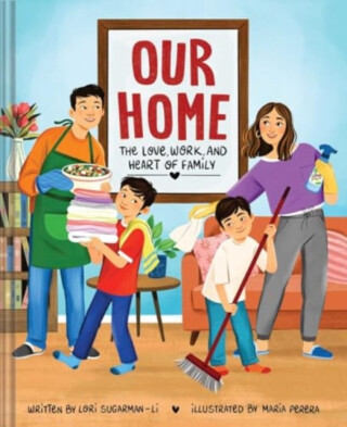 Our Home - Lori Sugarman-Li