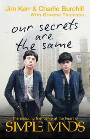 Our Secrets Are The Same - Charlie Burchill