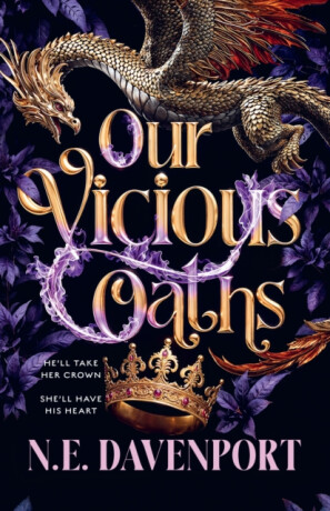 Our Vicious Oaths - N. E. Davenport
