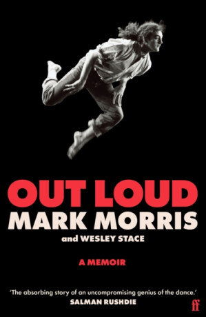 Out Loud - Mark Morris,Wesley Stace