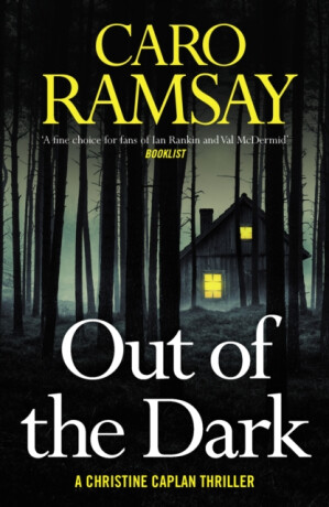 Out of the Dark - Caro Ramsay