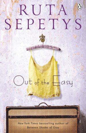Out of the Easy - Ruta Sepetysová