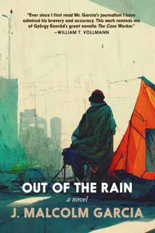 Out of the Rain - J. Malcolm Garcia