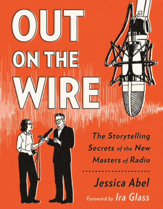 Out on the Wire - Jessica Abel
