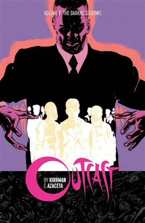 Outcast by Kirkman & Azaceta Volume 7 - Robert Kirkman