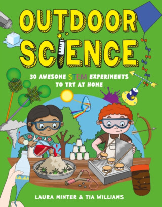 Outdoor Science - Tia Williams,Laura Minter
