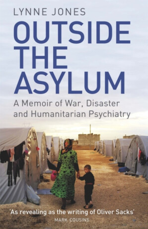 Outside the Asylum - Lynne Jones