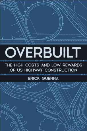 Overbuilt - Erick Guerra