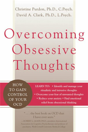 Overcoming Obsessive Thoughts - Christine Purdon