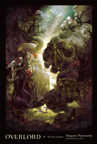 Overlord, Vol. 8 (light novel) - Maruyama Kugane,so-bin