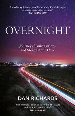 Overnight - Dan Richards