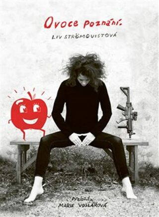 Ovoce poznání - Liv Strömquistová