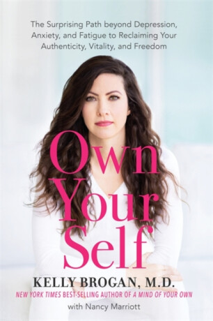 Own Your Self - Kelly Broganová