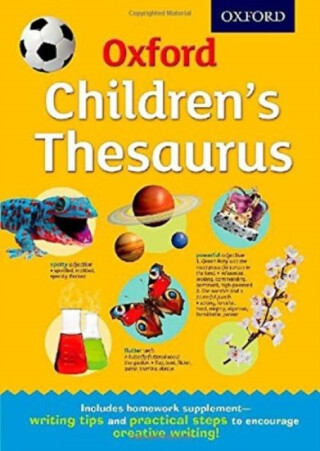 Oxford Children's Thesaurus - Oxford Dictionaries