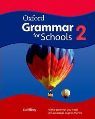 Oxford Grammar for Schools 2 Student´s Book with DVD-ROM - Liz Kilbey