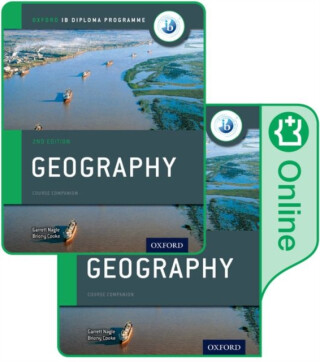 Oxford IB Diploma Programme: Geography Print and Enhanced Online Course Book Pack - Garrett Nagle,Briony Cooke
