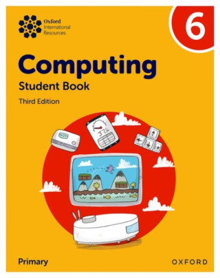 Oxford International Computing: Student Book 6 - Alison Page,Karl Held,Howard Lincoln,Diane Levine