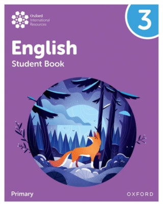 Oxford International Primary English: Student Book Level 3 - Izabella Hearn,Alison Barber,Myra Murby