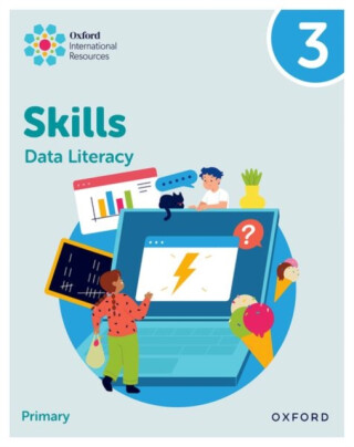 Oxford International Skills: Data Literacy: Practice Book 3 - Karen Morrison,Lisa Greenstein