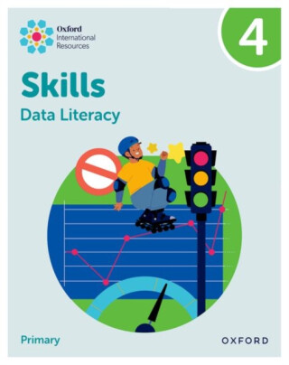 Oxford International Skills: Data Literacy: Practice Book 4 - Karen Morrison,Lisa Greenstein