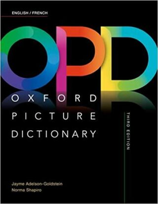 Oxford Picture Dictionary English/French (3rd) - Jayme Adelson-Goldstein