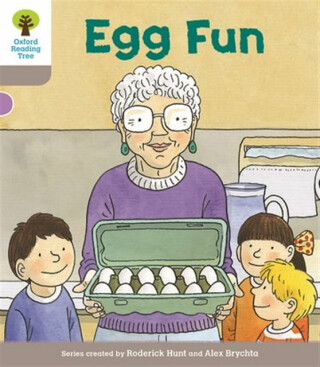 Oxford Reading Tree Biff, Chip and Kipper Stories Decode and Develop: Level 1: Egg Fun - Roderick Hunt