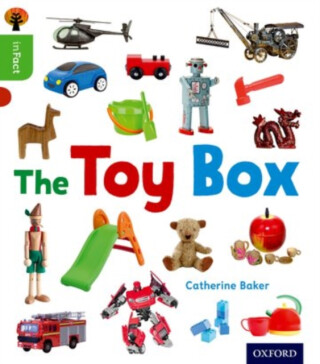 Oxford Reading Tree inFact: Oxford Level 2: The Toy Box - Catherine Baker