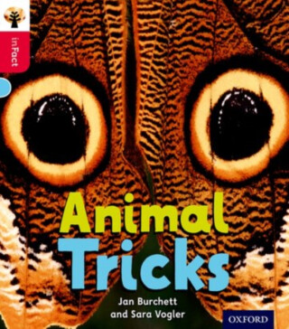 Oxford Reading Tree inFact: Oxford Level 4: Animal Tricks - Jan Burchett,Sara Vogler