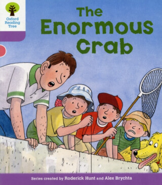 Oxford Reading Tree: Level 1+: Decode and Develop: The Enormous Crab - Roderick Hunt,Annemarie Young