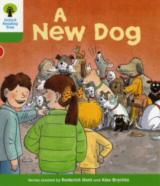 Oxford Reading Tree: Level 2: Stories: A New Dog - Roderick Hunt