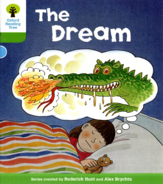 Oxford Reading Tree: Level 2: Stories: The Dream - Roderick Hunt