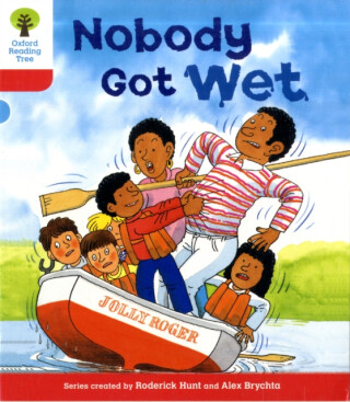 Oxford Reading Tree: Level 4: More Stories A: Nobody Got Wet - Roderick Hunt
