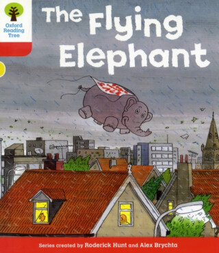 Oxford Reading Tree: Level 4: More Stories B: The Flying Elephant - Roderick Hunt