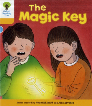 Oxford Reading Tree: Level 5: Stories: The Magic Key - Roderick Hunt