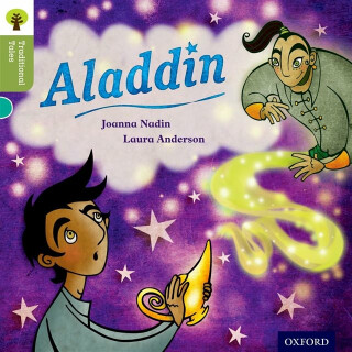 Oxford Reading Tree Traditional Tales: Level 7: Aladdin - Joanna Nadin,Pam Dowson,Nikki Gamble