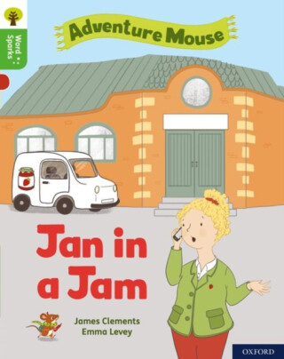 Oxford Reading Tree Word Sparks: Level 2: Jan in a Jam - 