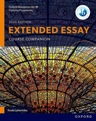 Oxford Resources for IB: DP Extended Essay Course Book - 