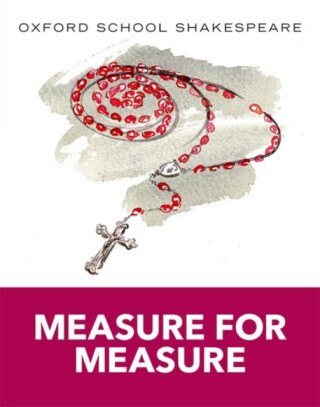 Oxford School Shakespeare: Measure for Measure - William Shakespeare